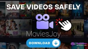 MoviesJoy Download: How to Download Movies from MoviesJoy?