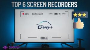 [2025 Updated] Top 6 Disney Plus Screen Recorders Reviewed