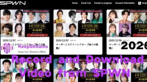 How to Record and Download Video from SPWN on Windows PC and Mac?