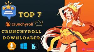 [2026 Ranking] Die 7 besten Crunchyroll-Downloader für PC & Mac