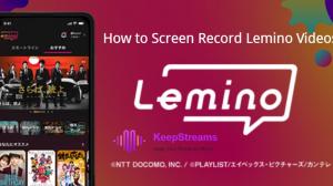 [2026] 如何錄製Lemino影片而不出現黑屏問題