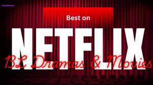 Meilleurs films et drames BL sur Netflix en 2026 : Sélections intégrales et mondiales